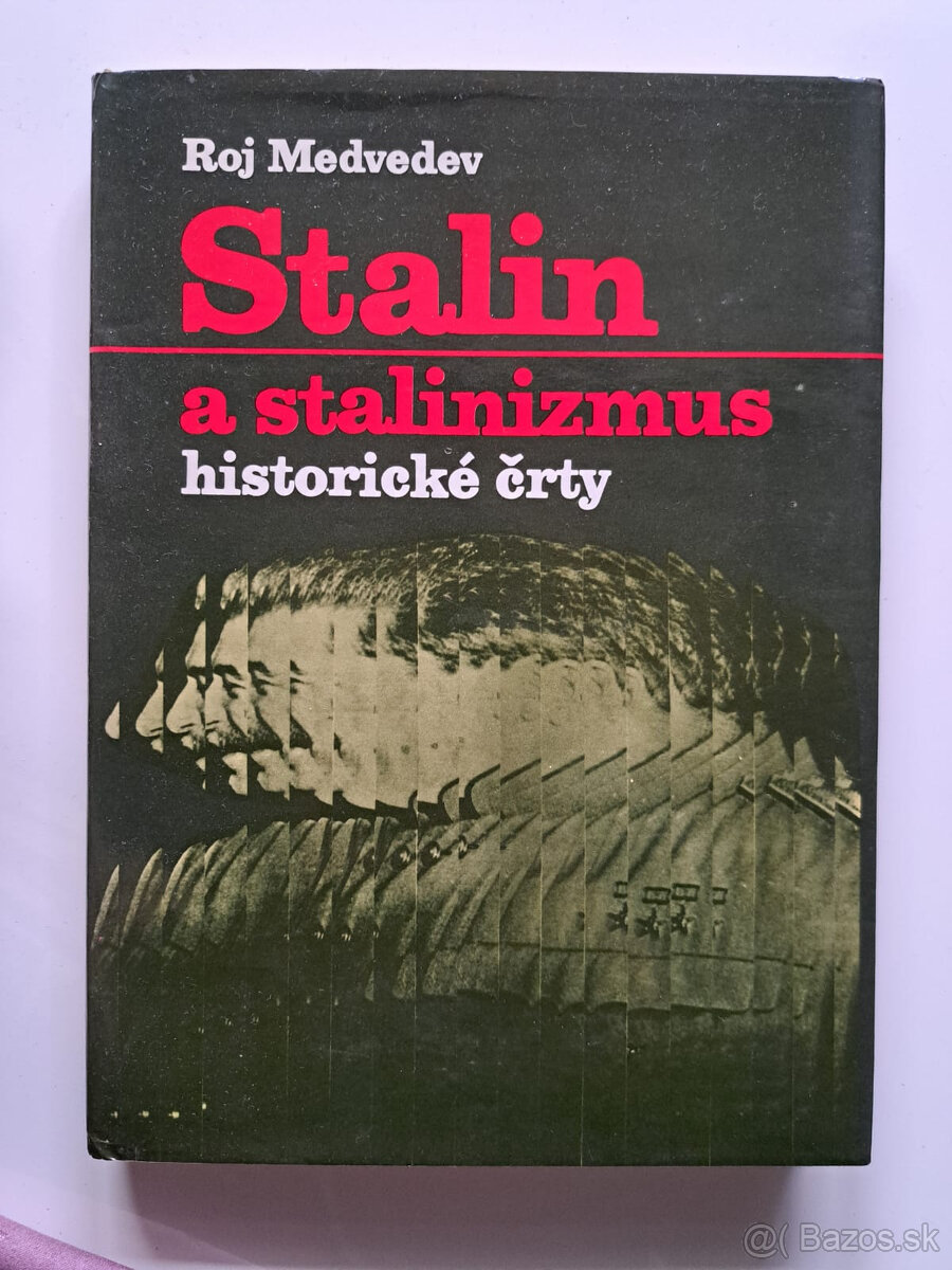 Stalin a Stalinizmus historické črty