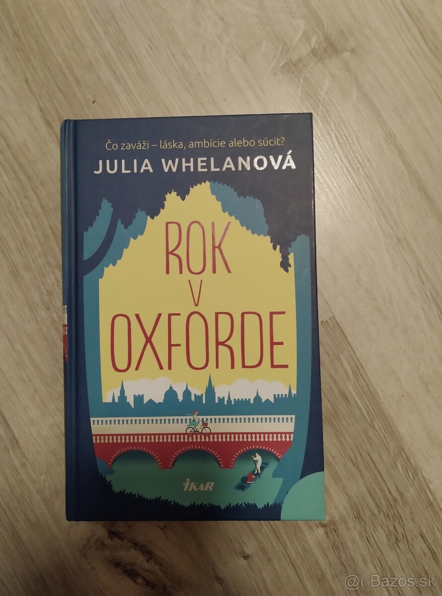 Rok v Oxforde — Julia Whelanová