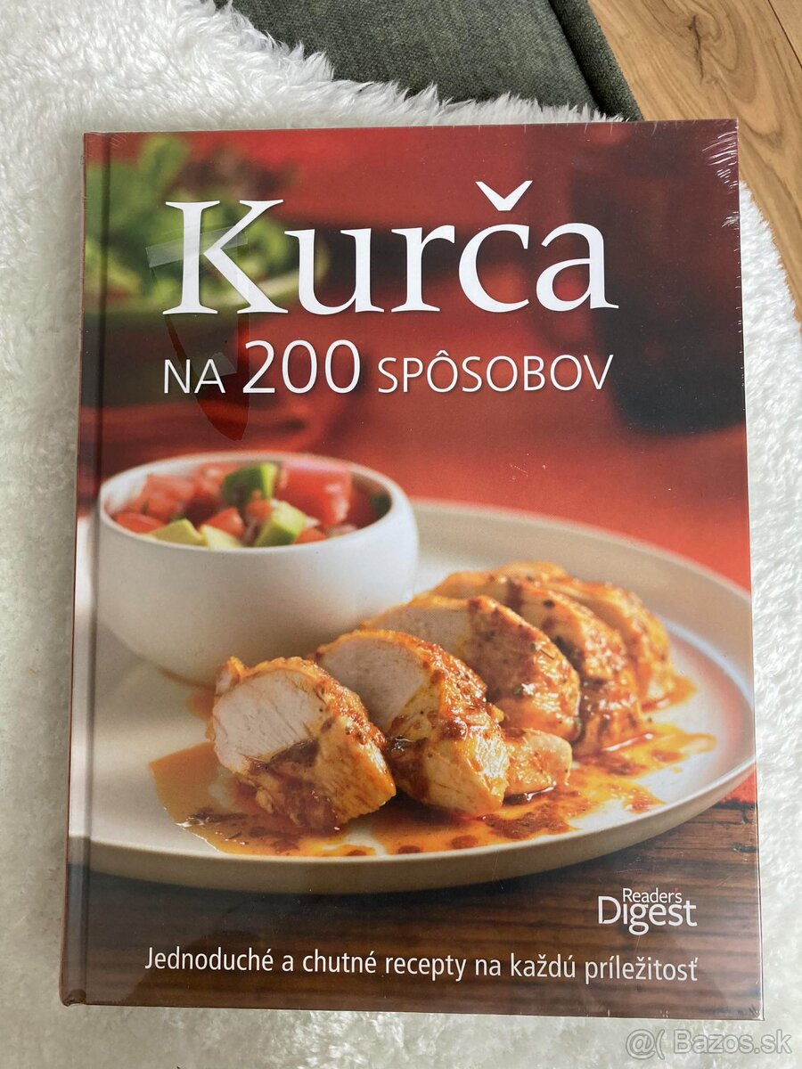 Kuchárska kniha - Kurča na 200 spôsobov