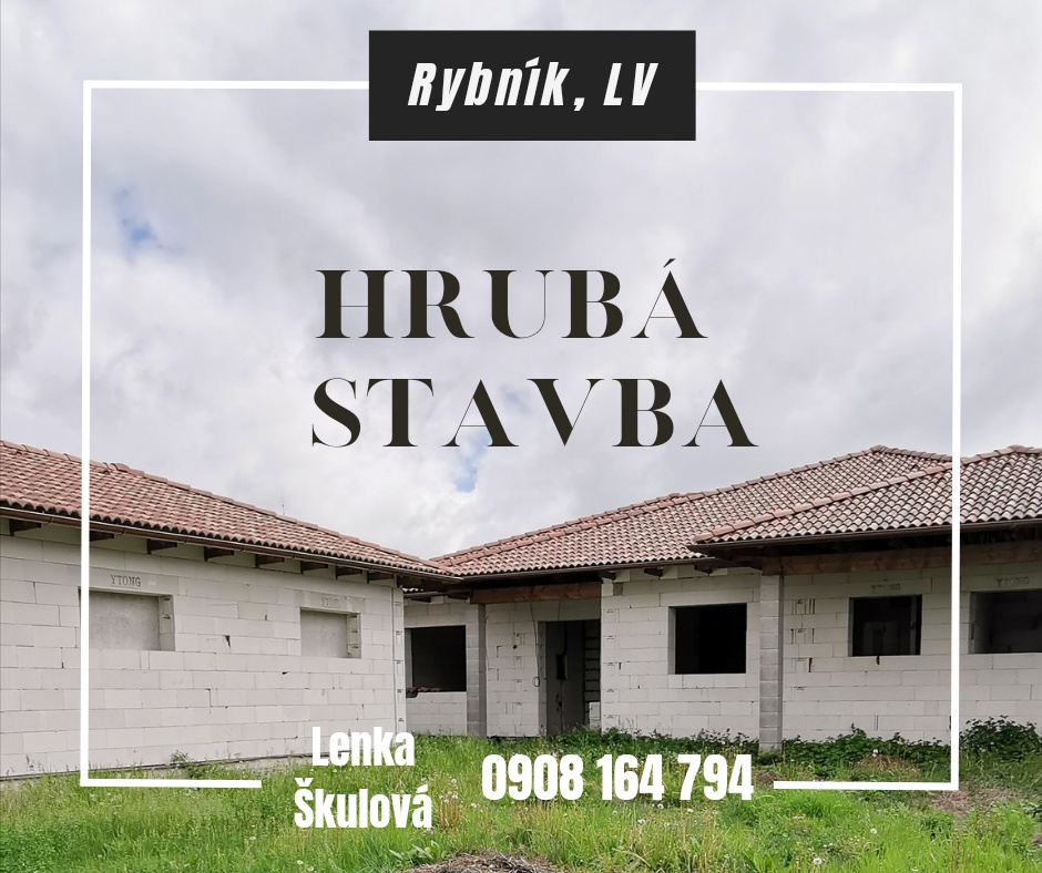 Hrubá stavba Rybník okr. LEVICE