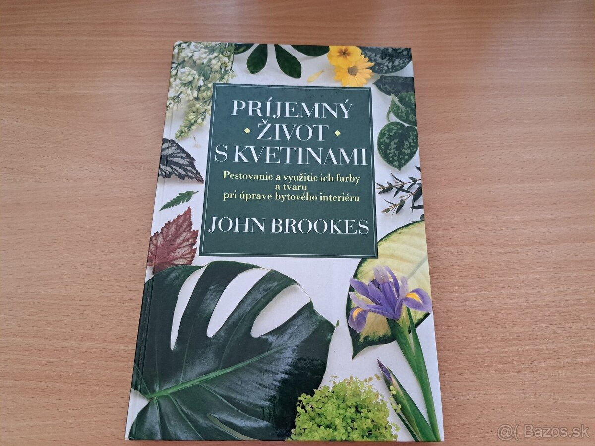 John Brookes: Príjemný život s kvetinami