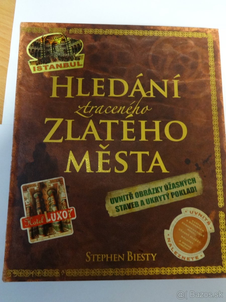 Stephen Biesty HLEDÁNÍ ZTRACENÉHO ZLATÉHO MĚSTA