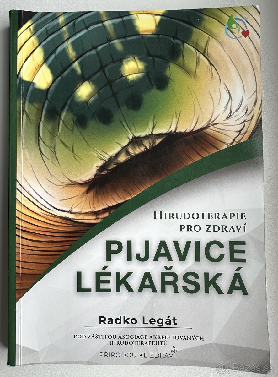 Radko Legát- Pijavice Lékařská-Hirudoterapie- NOVÁ- za 15EUR