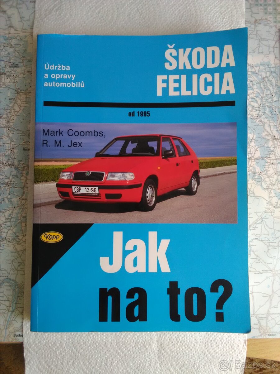 Knižka SKODA FELICIA -JAK NATO