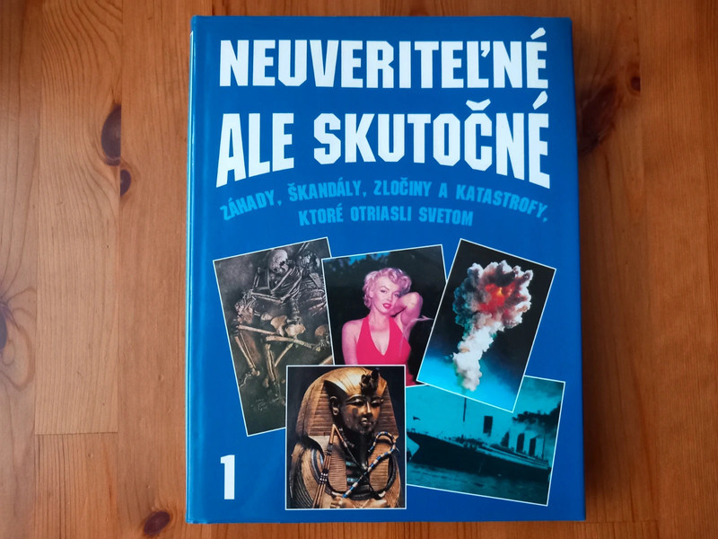 Neuveriteľné ale skutočné 1 - vydanie 1994, veľmi pekný stav