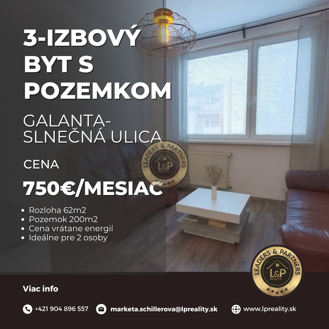 Na prenájom 3-izbový byt s 2a pozemkom,Galanta-Slnečná ulica