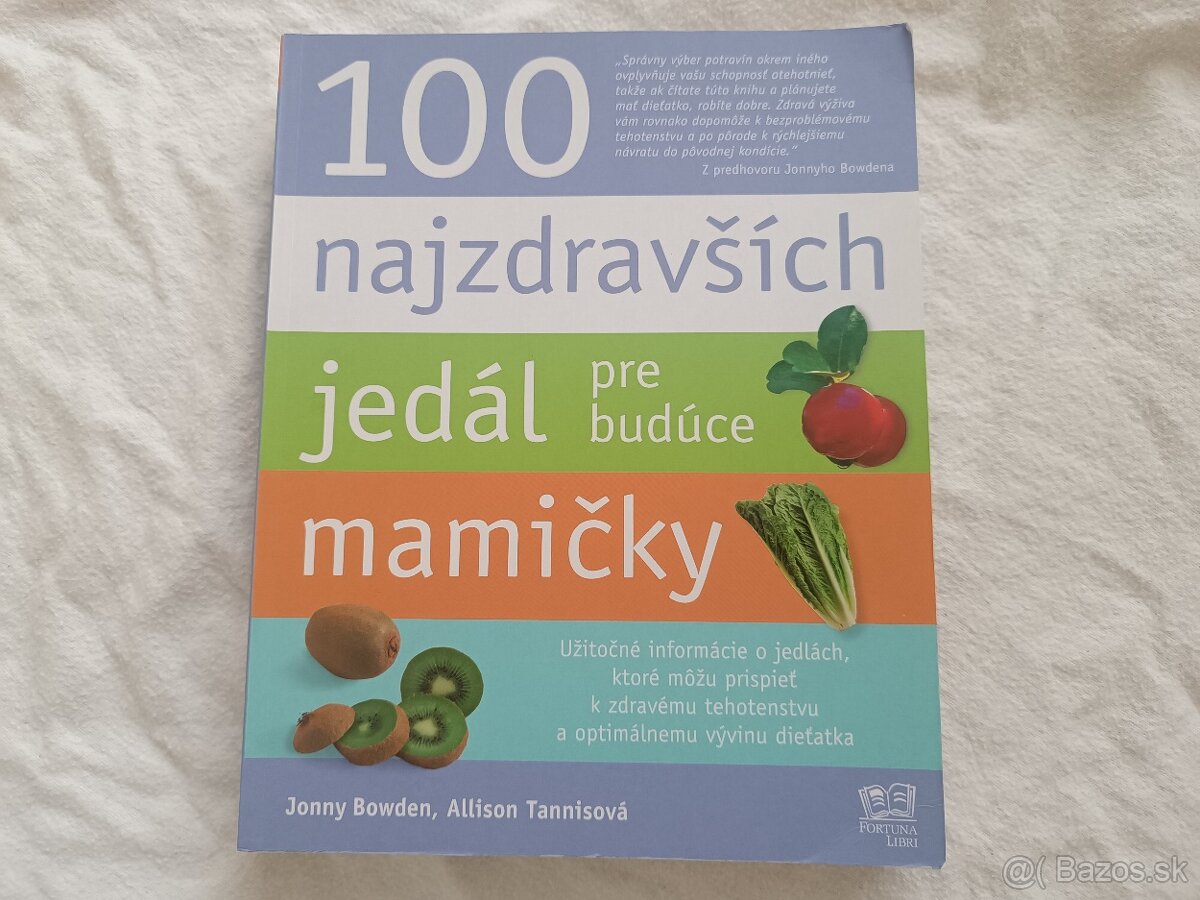 100 najzdravších jedál pre budúce mamičky