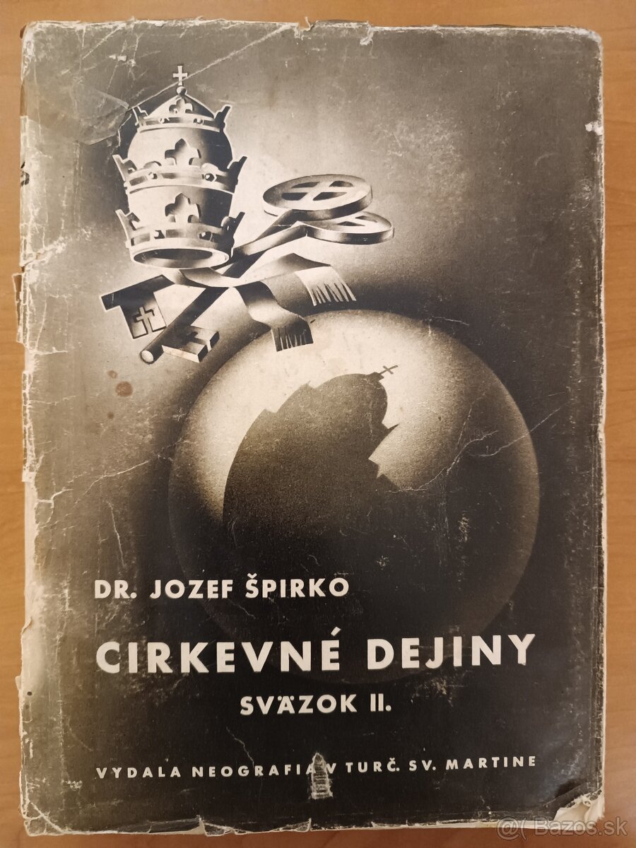 Dr. Jozef Špirko - Cirkevné dejiny sväzok II. (1943)