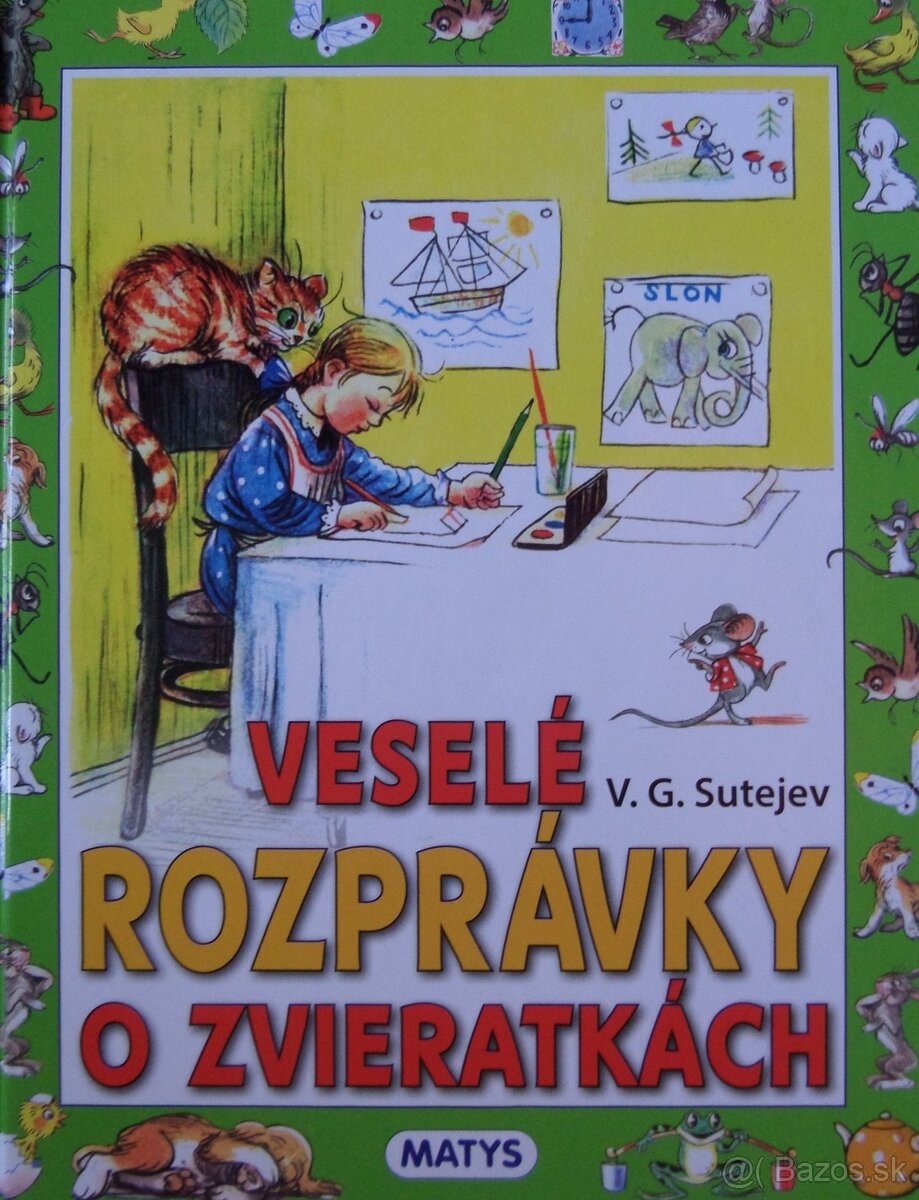 Veselé rozprávky o zvieratkách - V.G. Sutejev