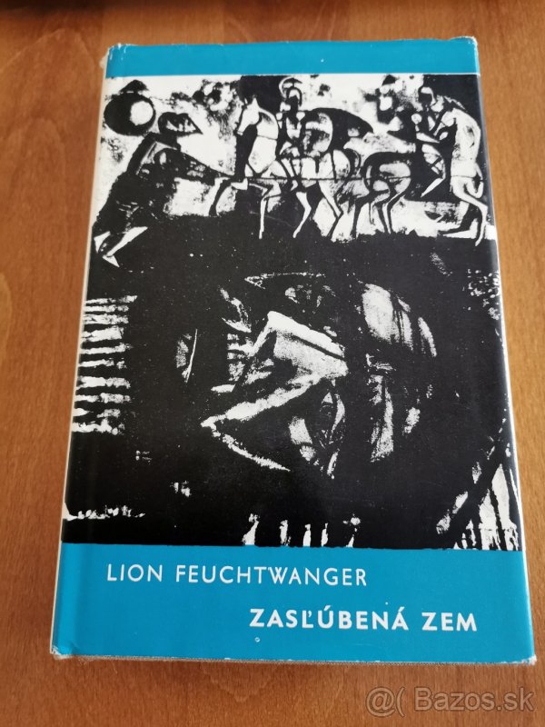 Lion Feuchtwanger - Zasľúbená zem