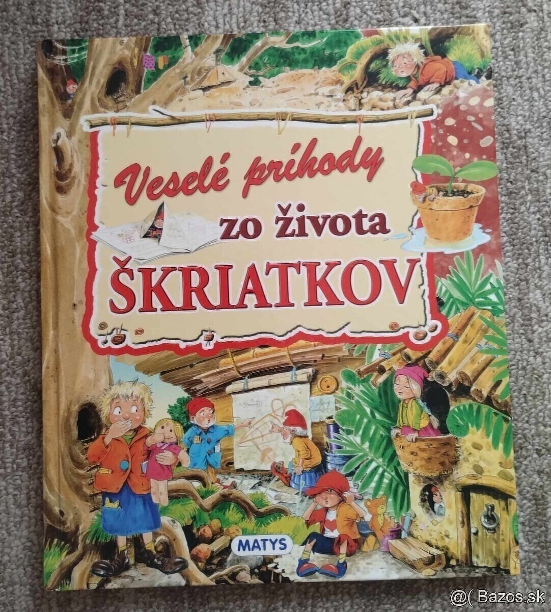 Veselé príhody zo života škriatkov