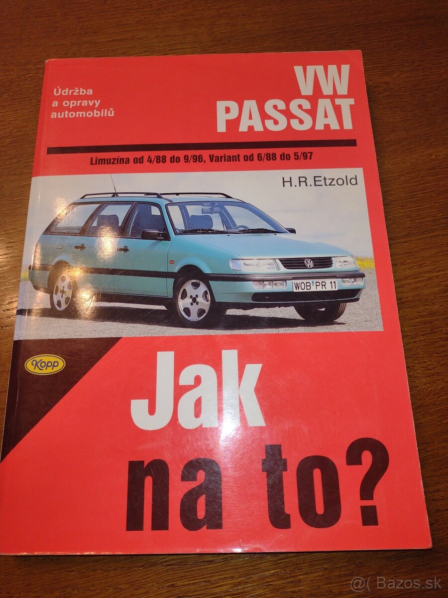 H.R.Etzold ...JAK NA TO.. VW Passat a Ford Fiesta;Ka