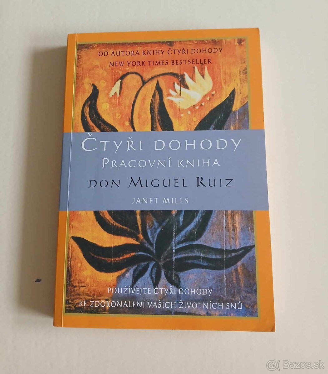 Čtyři dohody - Pracovní kniha, od autora Don Miguel Ruiz