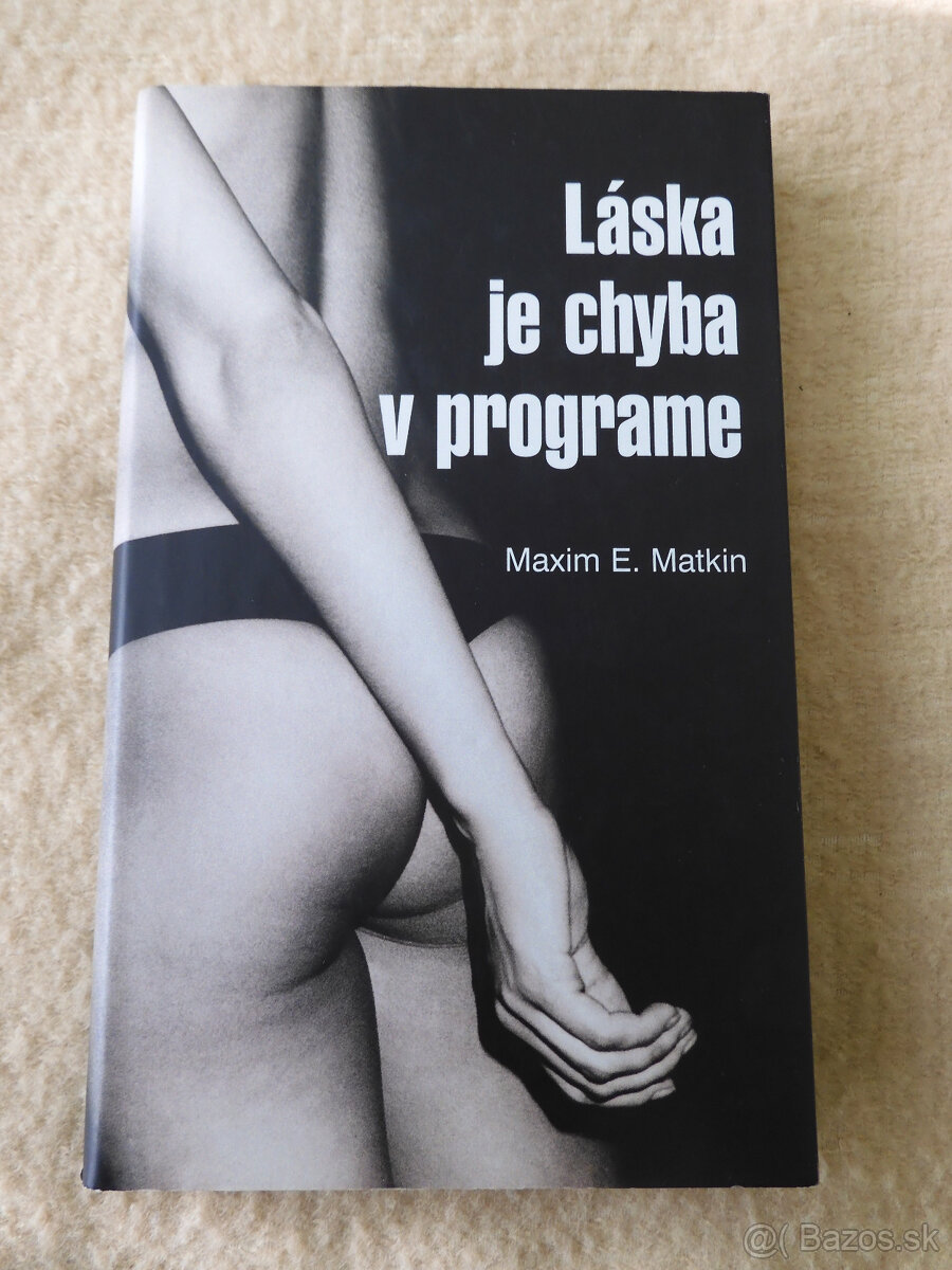 Maxim E. Matkin - Láska je chyba v programe