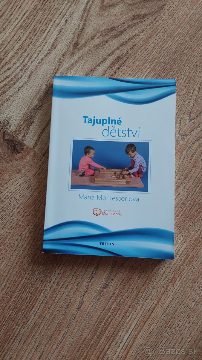 Kniha Tajuplné detství od Márie Montessori