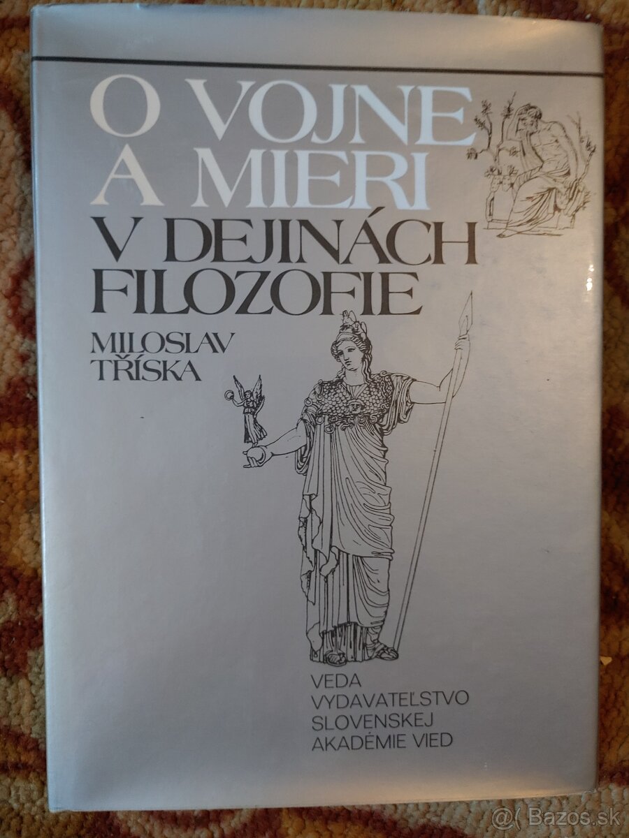 Predám knihu Miloslav Tříska - O vojne a mieri v dejinách fi