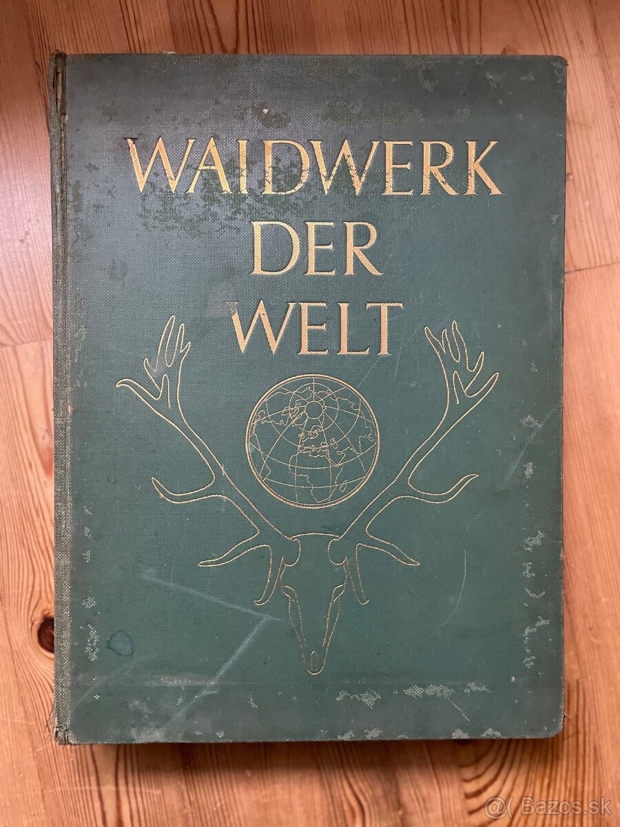 Weidwerk der  Welt