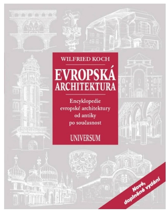 Evropská architektura, Wilfried Koch, Universum, 2012