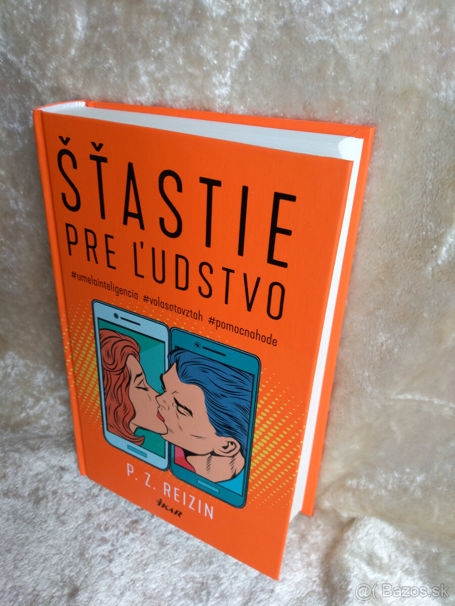 P. Z. Reizin: Šťastie pre ľudstvo