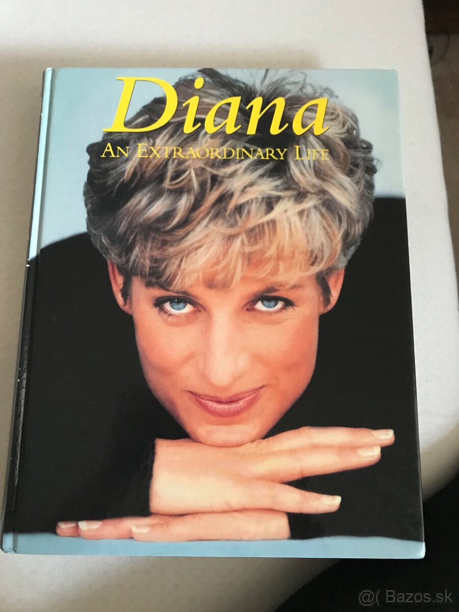 Diana An extraordinary life