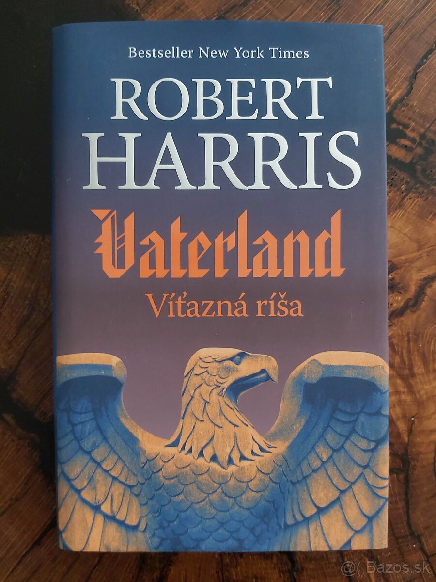 Robert Harris - V2 a Vaterland (Víťazná ríša)