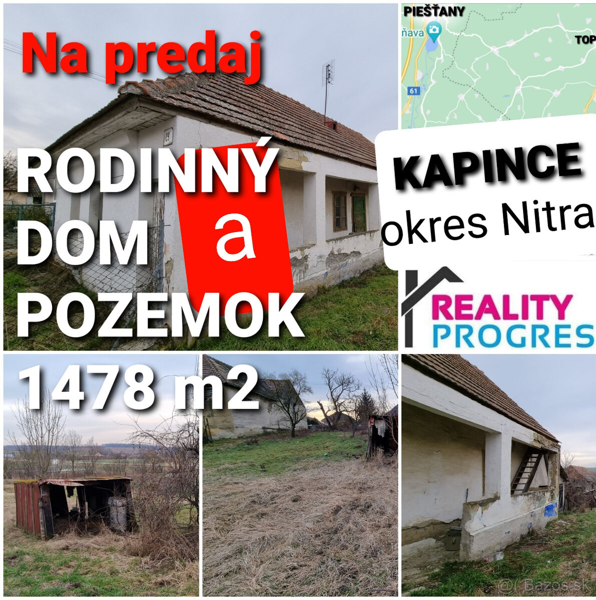 RODINNÝ DOM - CHALÚPKA a POZEMOK 1478m2 KAPINCE-NITRA VOĽNÝ