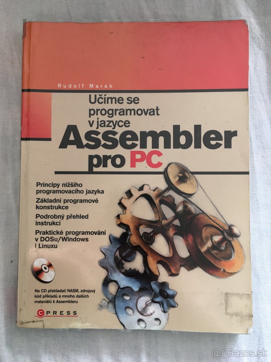 Učíme se programovat v jazyce Assembler pro PC Rudolf Marek