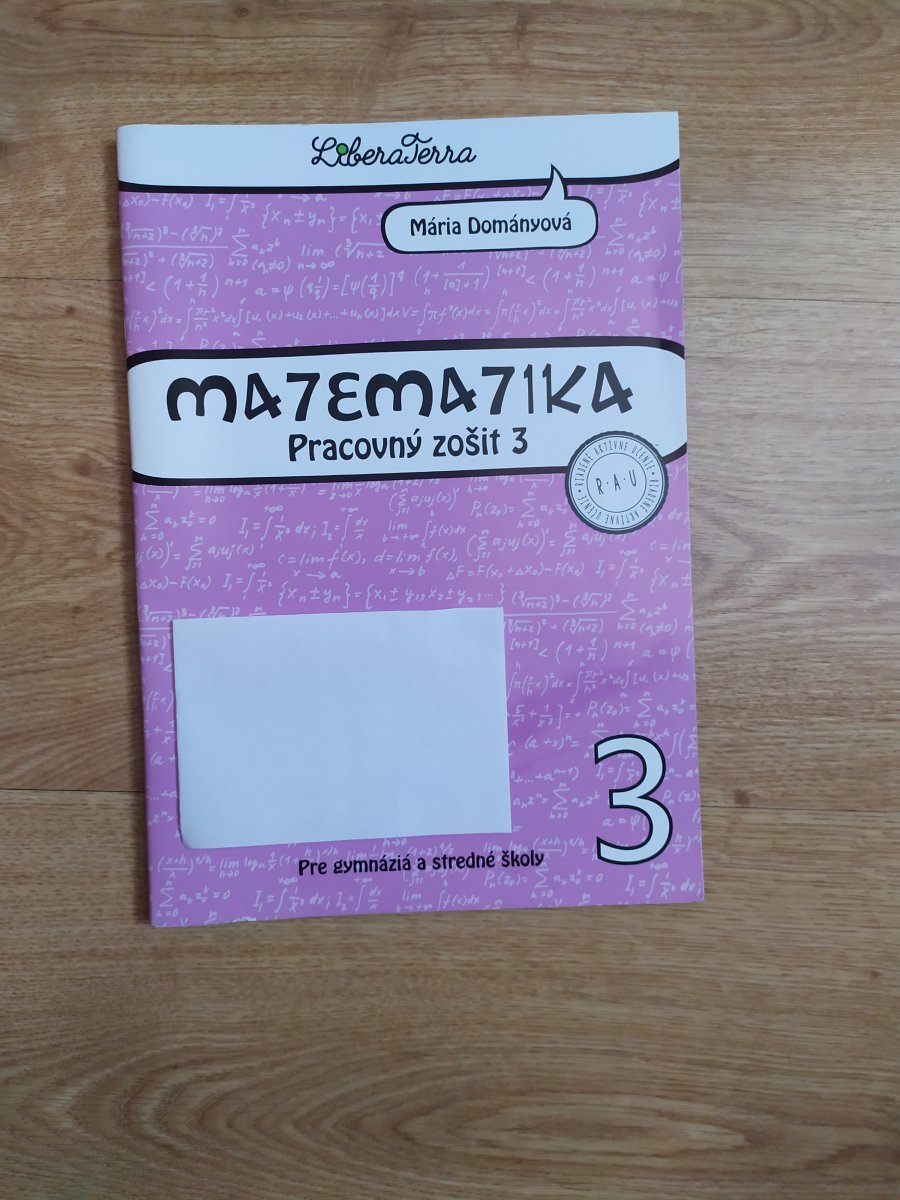 Matematika pre tretí ročník stredných škôl PZ