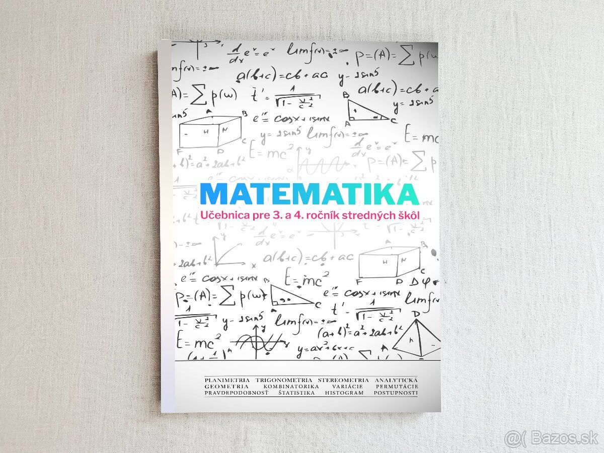 Matematika pre 3. a 4. ročník stredných škôl