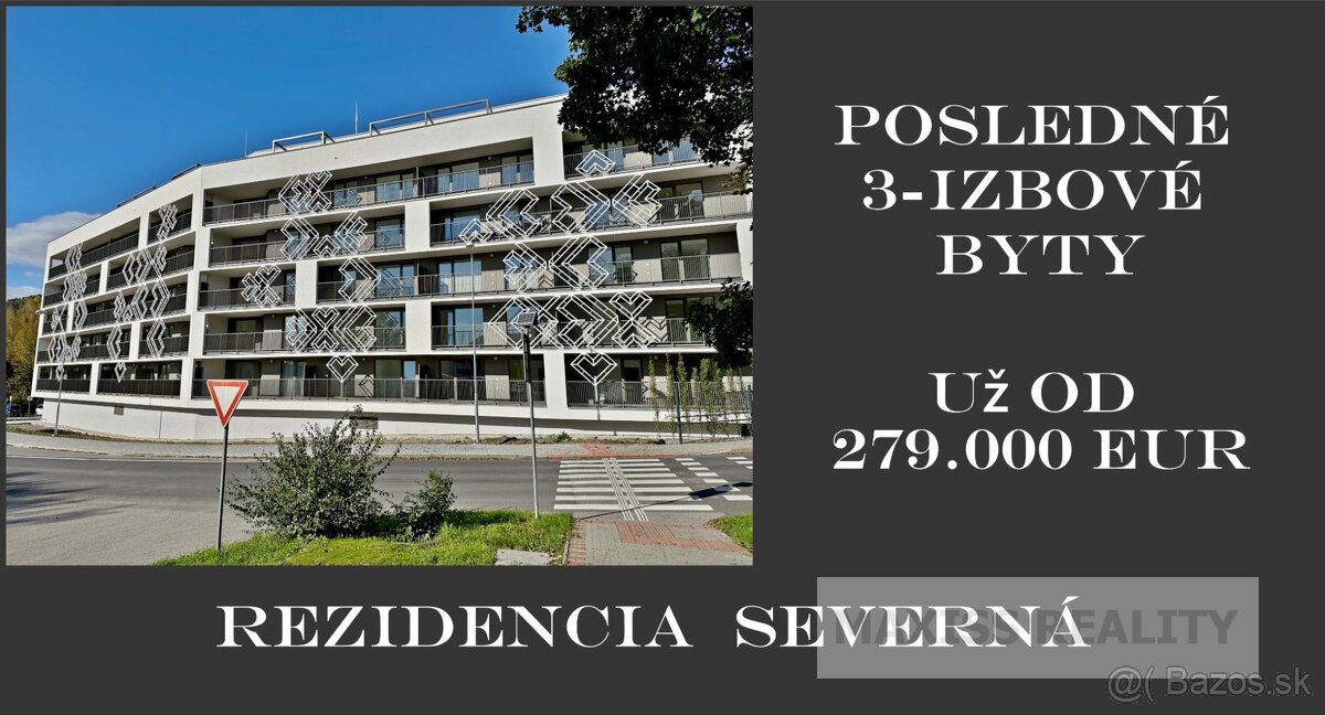 Rezidencia Severná: Posledné dva 3-izbové byty - už od 279.0