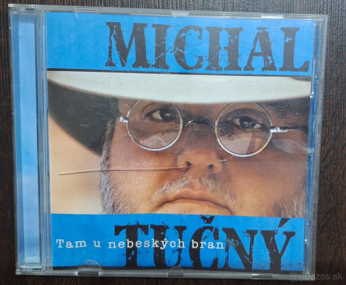 CD Michal Tučný - Tam u nebeskych bran