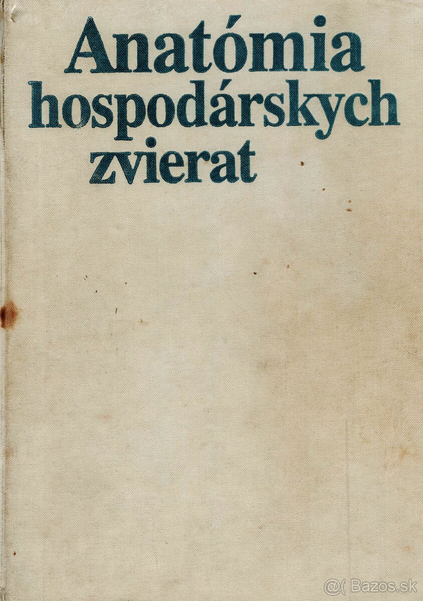 Anatómia hospodárskych zvierat - Peter Popesko