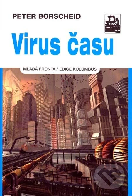 Virus času - Peter Borscheid