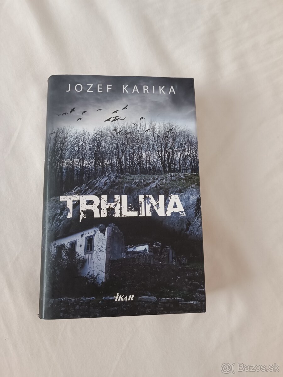 Jozef Karika Trhlina