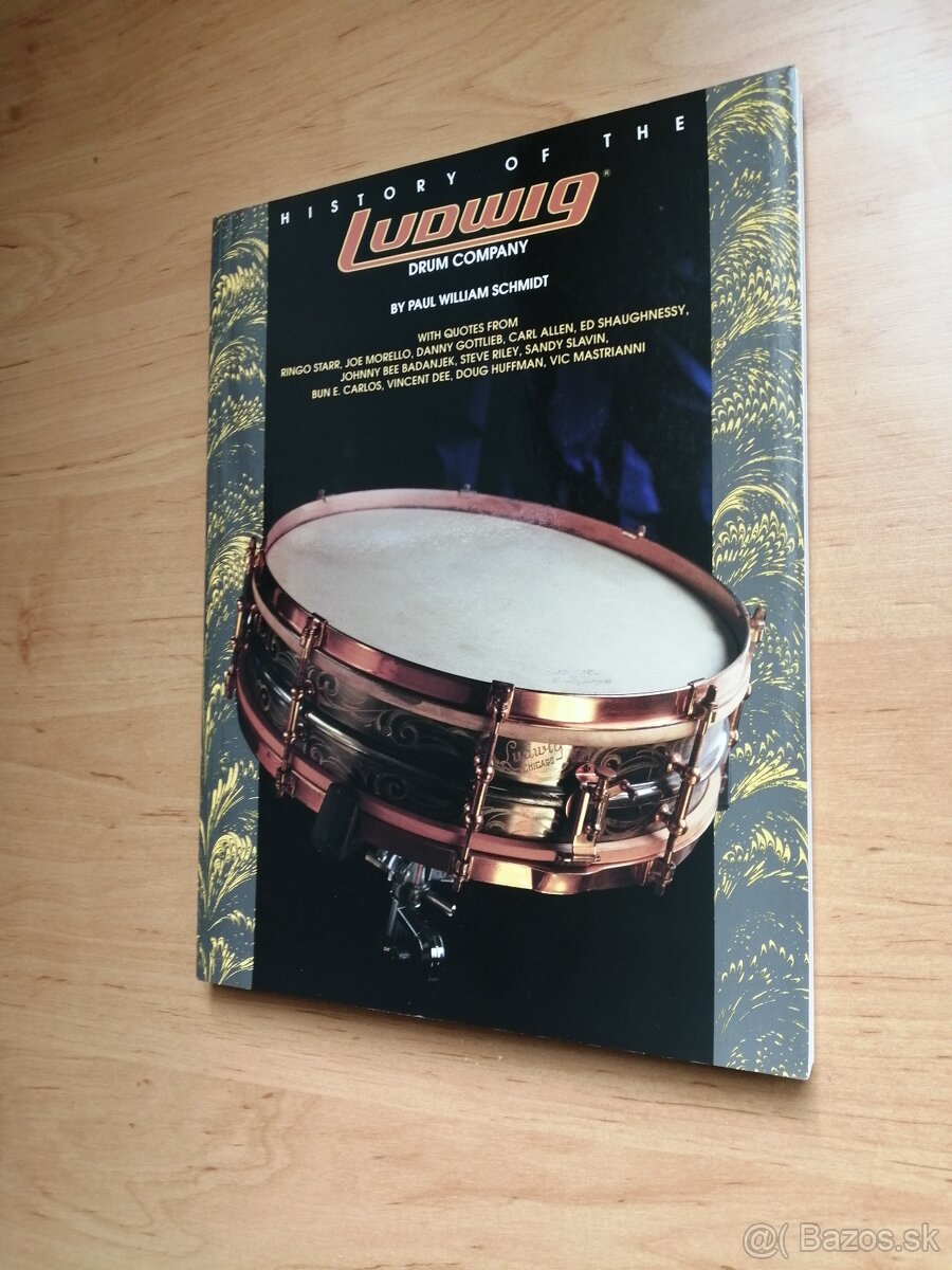 Predám knihu History of the Ludwig Drum Company by Paul Will