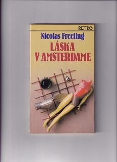 Nicolas Freeling: Láska v amsterdame