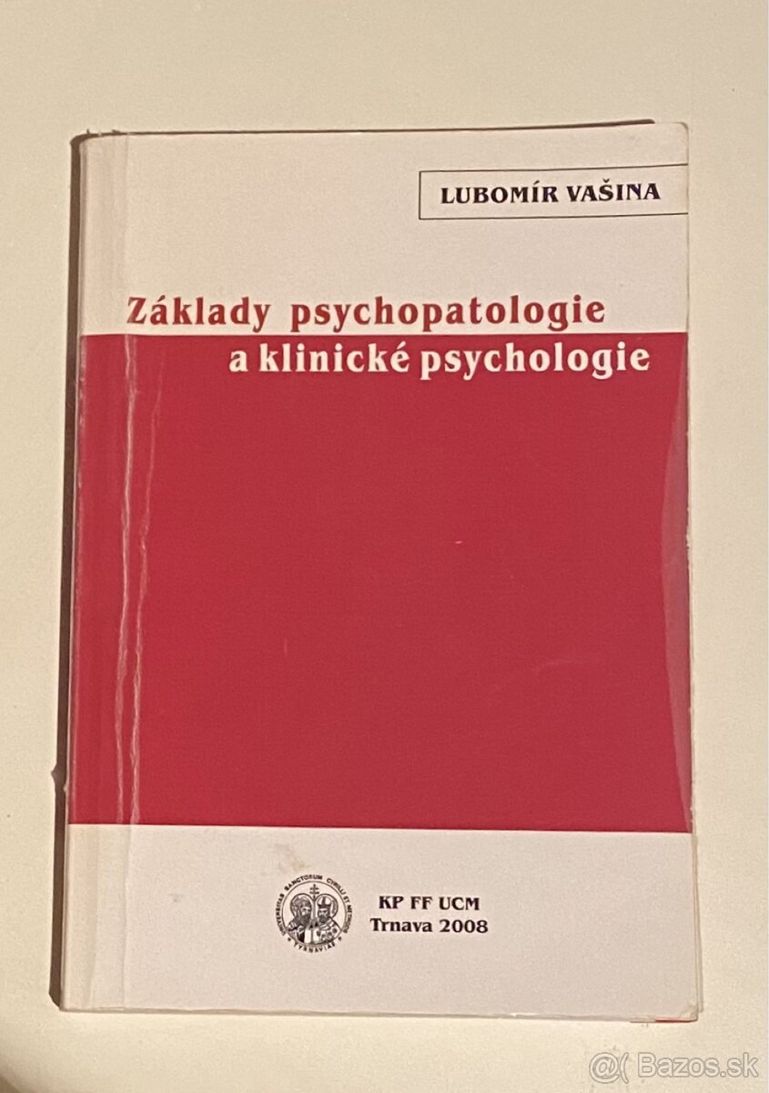 Vašina- Základy psychopatologie a klinické psychologie