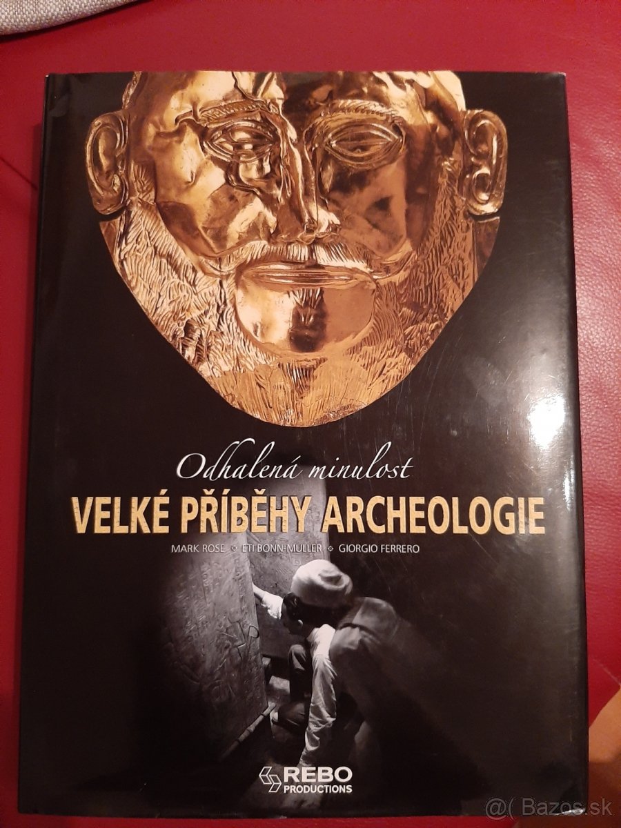 Velke pribehy archeologie