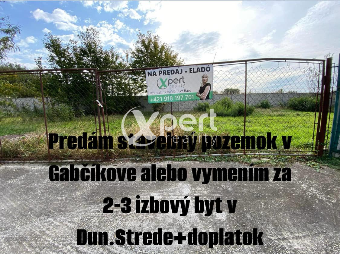 Predám stavebný pozemok v Gabčíkove alebo vymením za 2-3 izb