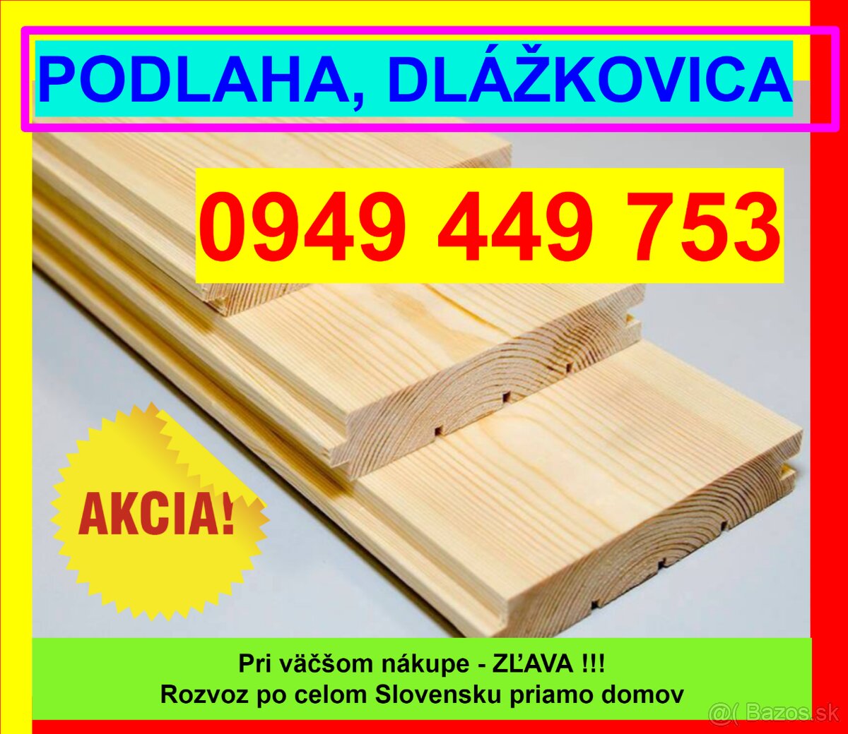 #405 Najlacnejšia Podlaha, Dlážkovica, Palubky 0949 449 753