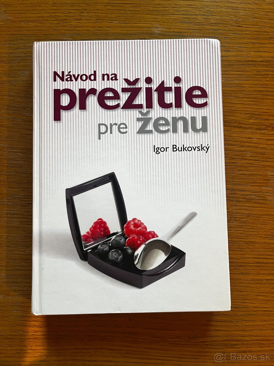 Návod na prežitie pre ženu