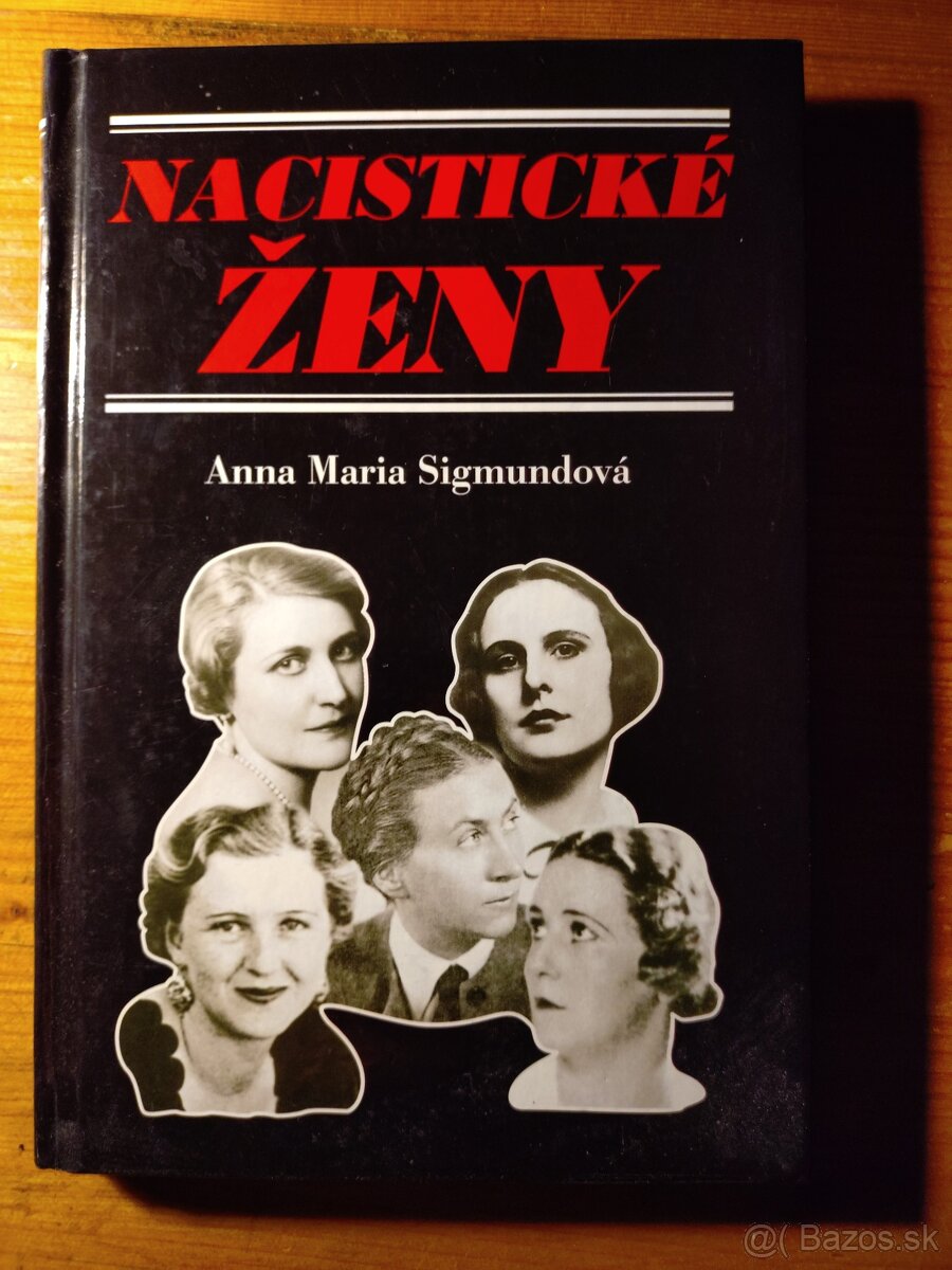 Nacistické ženy - Sigmundová Anna Maria