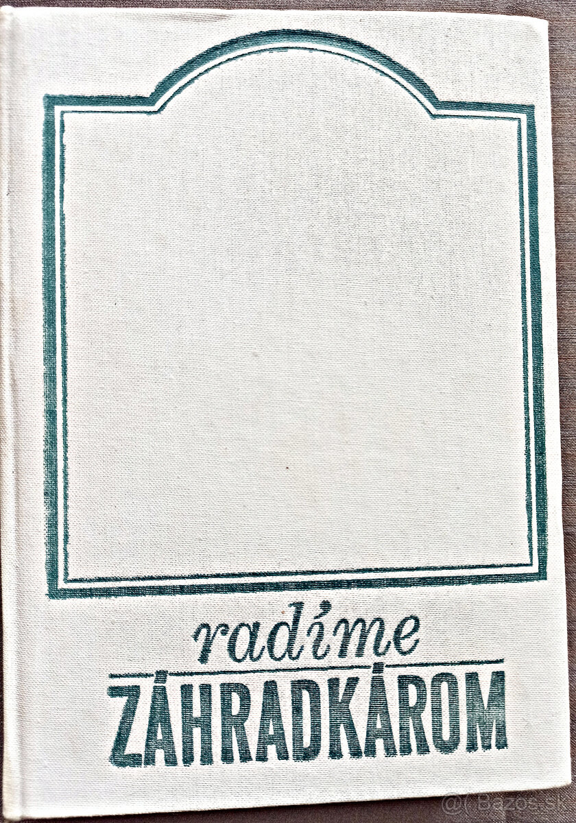 Pre záhradkárov - Radíme záhradkárom (1975)