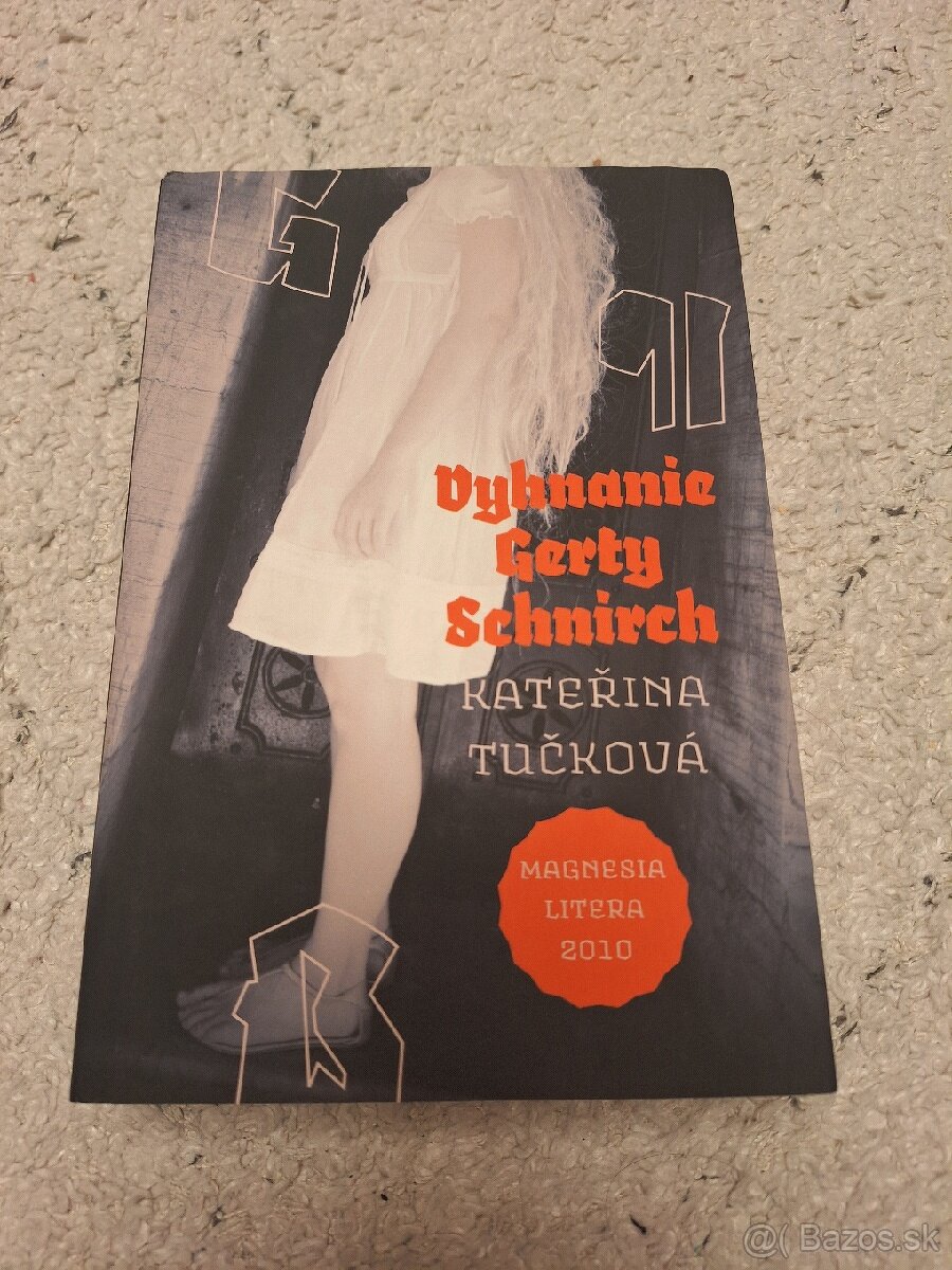 Katerina Tucková- Vyhnanie Gerty Schnirch