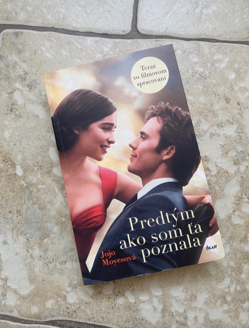 Jojo Moyes - Predtým ako som ťa poznala