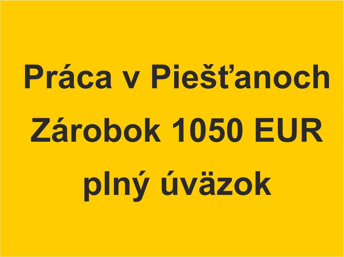 Rozširujeme náš tím operátorov Piešťanoch - 1 zmena