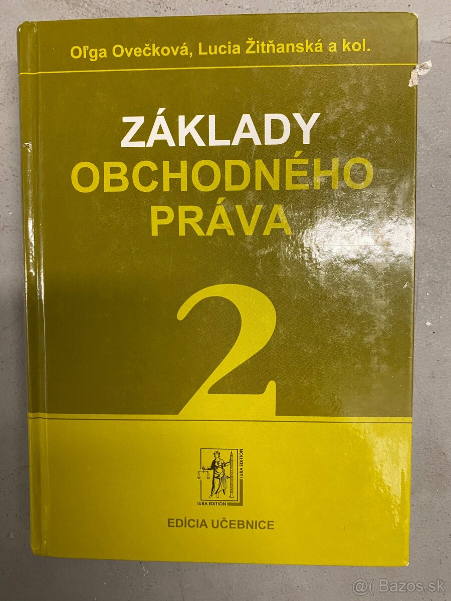 Oveckova, Zitnanska - Zaklady obchodneho prava 2, 2010