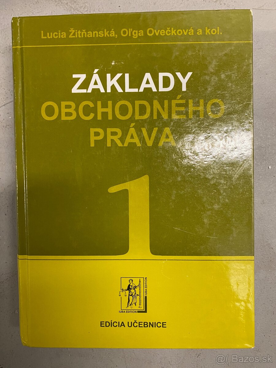 Zitnanska, Oveckova - Zaklady obchodneho prava 1, 2009