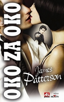 James Patterson & Michael Ledwidge - Oko za oko