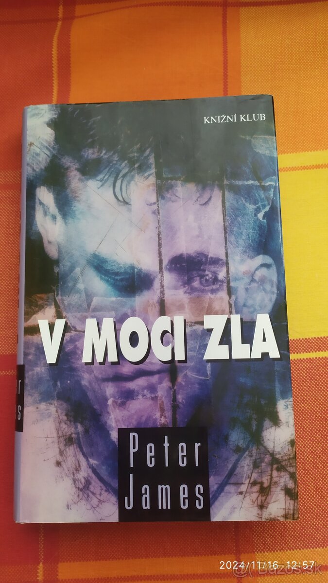 Predám V moči zla - Peter James